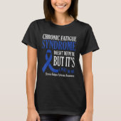 Chronic Fatigue Syndrome Doesn t Define Me Awarene Tシャツ (正面)
