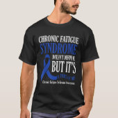 Chronic Fatigue Syndrome Doesn t Define Me Awarene Tシャツ (正面)