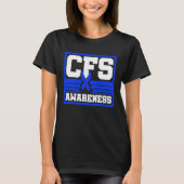Chronic Fatigue Syndrome Warrior CFS Post Viral Su Tシャツ (正面)