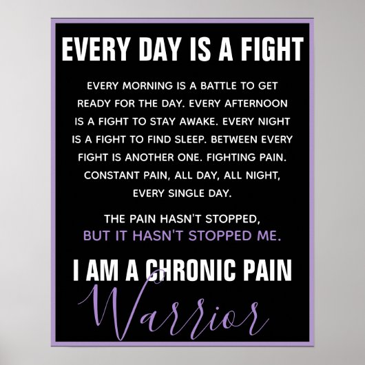 Chronic Pain Warrior (fully customizable) ポスター (正面)