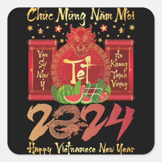 Chuc Mung Nam Moi Happy Vietnam New Year 2024 スクエアシール (正面)