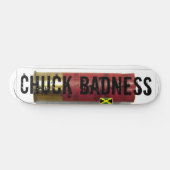 CHUCK BADNESS / JMT スケートボード (横)