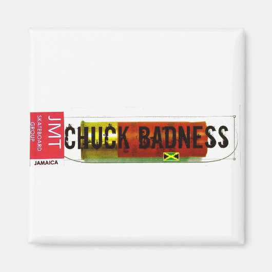 CHUCK BADNESS /TST グッズ マグネット (正面)