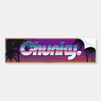 "Chunky" Slapsticker バンパーステッカー
