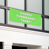Church Fundraiser Today Banner 横断幕 (ビルの外側)
