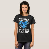 Church Secretary Is A Work Of Heart Church Secreta Tシャツ (正面フル)