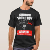 Church Sound Guy Muted Audio Tech Engineer Tシャツ (正面)