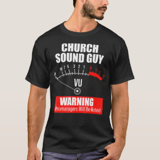 Church Sound Guy Muted Audio Tech Engineer Tシャツ