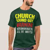 Church Sound Guy Muted Audio Tech Engineer Tシャツ (正面)