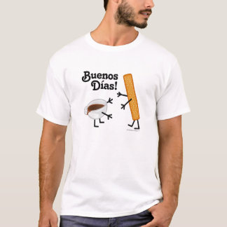 Churro及びチョコレート- Buenos Dias! Tシャツ