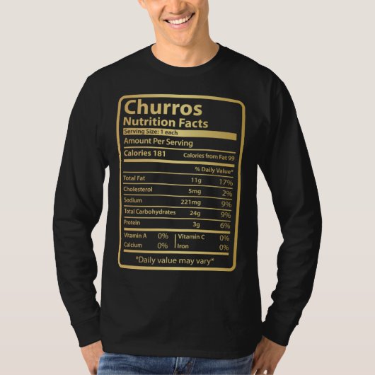 Churros Nutrition Facts  Food for Thanksgiving Tシャツ (正面)