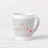 Ciao Beautiful, Elegant Floral Gift  カフェラテマグ (右アングル)