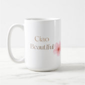 Ciao Beautiful, Elegant Floral Gift コーヒーマグカップ (左)