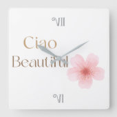 Ciao Beautiful, Elegant Floral Gift スクエア壁時計 (正面)