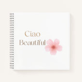 Ciao Beautiful, Elegant Floral Gift ノートブック (正面)