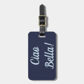 Ciao Bellaの荷物のラベル ラゲッジタグ (正面縦)