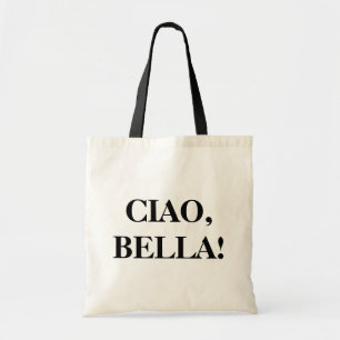 CIAO、BELLA! トートバック トートバッグ