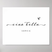 Ciao Bella | モダンなイタリアンスクリプトとハート ポスター (正面)