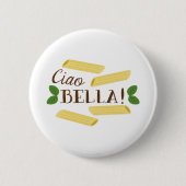Ciao Bella 缶バッジ (正面)