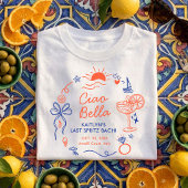 Ciao Bella Amalfi Coast Bachelorette Party Tシャツ