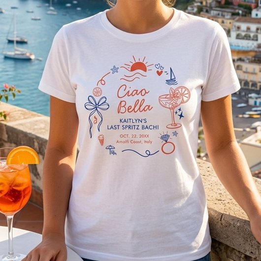 Ciao Bella Amalfi Coast Bachelorette Party Tシャツ