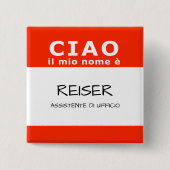 CIAO il mio nome e 缶バッジ (正面)
