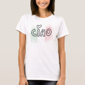 CIAO Italian flag green white red Italy  Tシャツ (正面)