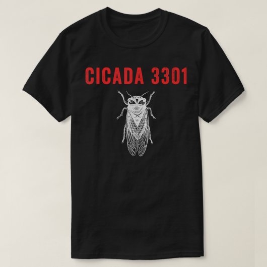 Cicada 3301セミ愛好家セミの出現おもしろい tシャツ (デザイン正面)