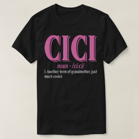 Cici定義 – おばあちゃんの日 tシャツ (デザイン正面)
