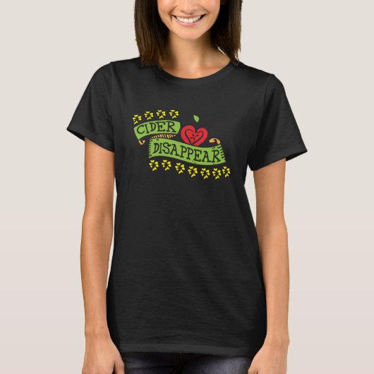 Cider Disappear Vinegar Condiment Tシャツ (正面)