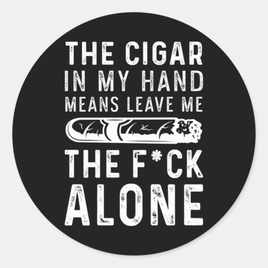 Cigar In My Hand Smoke Tobacco Humidor Cigars Gift ラウンドシール (正面)