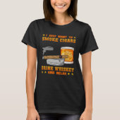 Cigar Smoker Smoking Quotes   3 Tシャツ (正面)