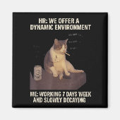 Cigarette Kitten Funny Smoking Cat Meme Work-life  マグネット (正面)