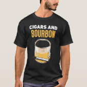 Cigars And Bourbon Drinking Cigar Bourbons Tシャツ (正面)
