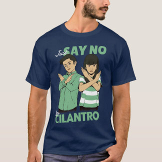 Cilantroにノーと言う Tシャツ