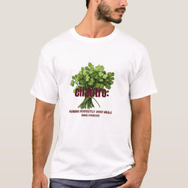 Cilantro – 完璧に良い食事を台無しにする tシャツ