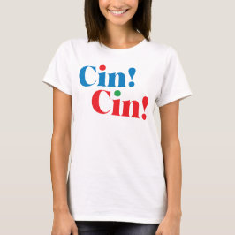 Cin!Cin!お祝いTシャツ Tシャツ