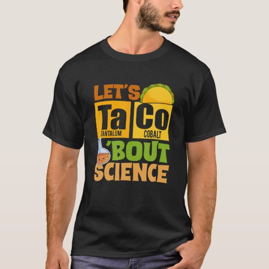 Cincoおもしろい De Mayo Science Taco Let S Of S Tシャツ (正面)