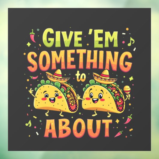 Cinco与え De Mayoについてタコに何か ウィンドウサイン (シート3)