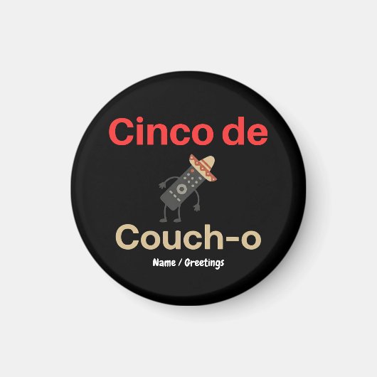 Cinco de Couch-o Remote Control Sombrero Funny マグネット (正面)