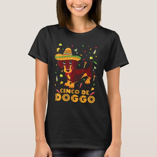 Cinco De Doggo Dachshund Mexican Cinco De Mayo Tシャツ (正面)