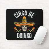 Cinco De DrinkoシャツメキおもしろいシコスカルCinco De マウスパッド (マウス)