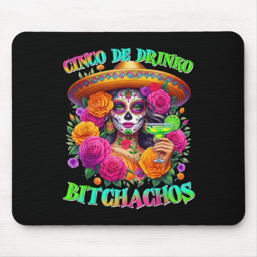Cinco De Drinko Achos Cinco De Mayoメキシコ飲酒 マウスパッド (正面)