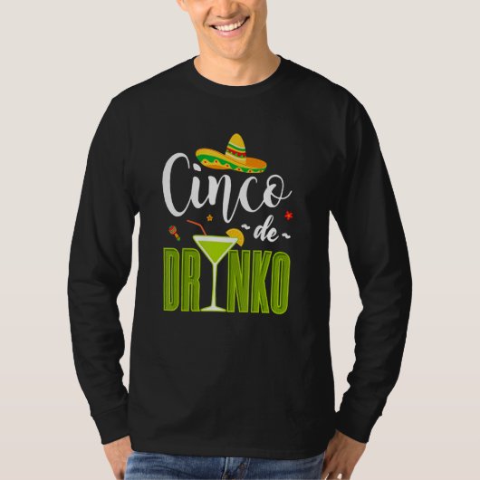 Cinco De Drinko Mexican Fiesta Drinking Party Men  Tシャツ (正面)