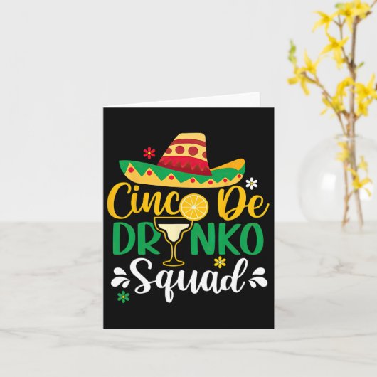 Cinco De Drinko Squad Funy 5 Cinco De Mayo Mexican カード (黄色い花)