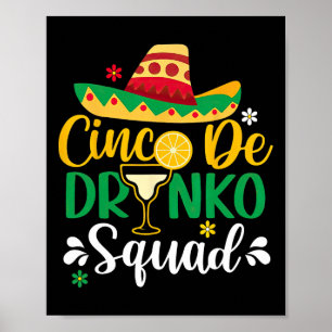 Cinco De Drinko Squad Funy 5 Cinco De Mayo Mexican ポスター