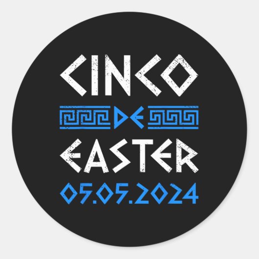 Cinco De Easter Cinco おもしろい De Mayo正統派ギリシャ語 ラウンドシール (正面)