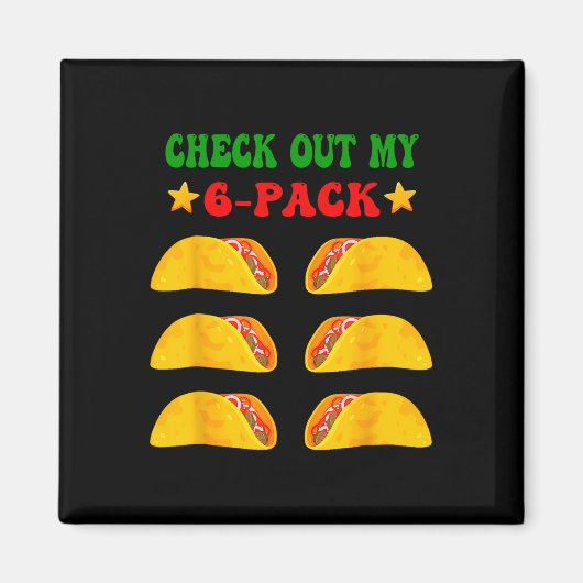 Cinco De MaのTacosで6パックをチェック マグネット (正面)