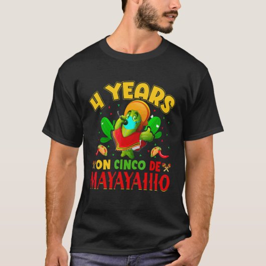 Cinco De Maya Cinco De Mayoメキシコでの4年間 Tシャツ (正面)