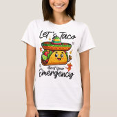 Cinco De Mayoの非常事態についてタコで話そうクール Tシャツ (正面)